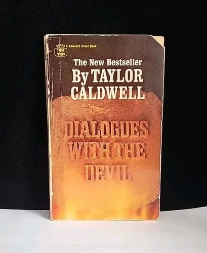 Dialogues with the Devil by Taylor Caldwell 1968 - Foto 2 di 10