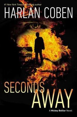 Seconds Away (Book Two): A Mickey Bolitar Novel by Coben, Harlan