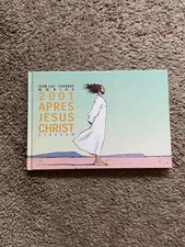 2001 Apres Jesus Christ Moebius Jean-Luc Coudray Stardom