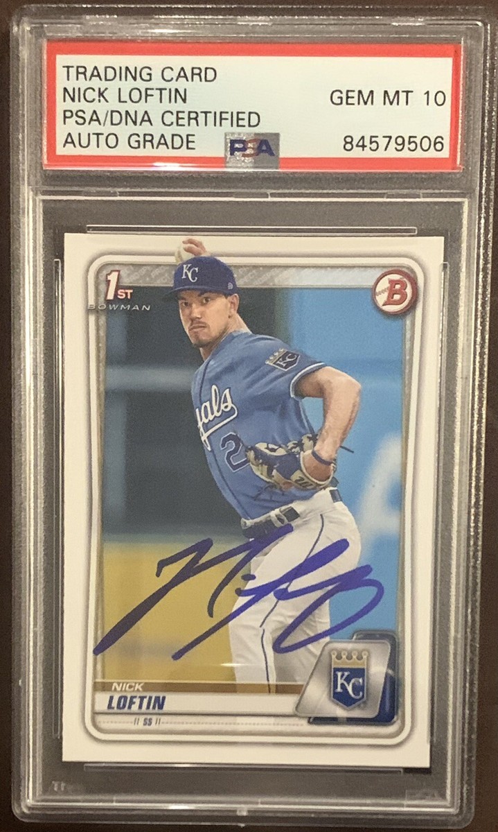 Nick Loftin Signed 2020 1st Bowman RC PSA/DNA PSA 10 Auto 