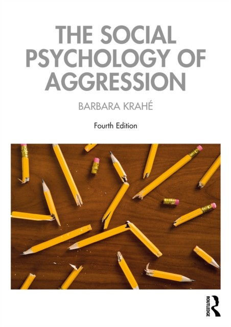 The Social Psychology of Aggression by Barbara Krahe (Paperback Book)