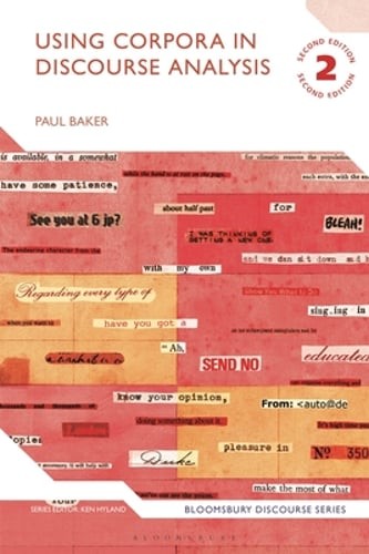 Using Corpora in Discourse Analysis by Paul Baker: New