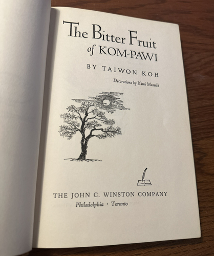 Die bitteren Früchte von Kom-Pawi von Koh, Taiwon 1960 Hardcover Buch - Bild 4 von 5