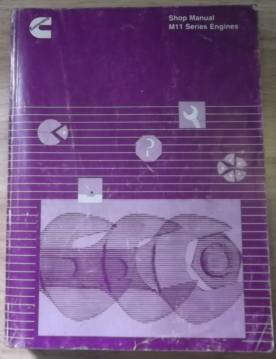 CUMMINS M11 SERIES STC INDUSTRIAL ENGINE OPERATION & MAINTENANCE BOOK CUMMINS M11 SERIES STC INDUSTRIAL ENGINE OPERATION & MAINTENANCE BOOK