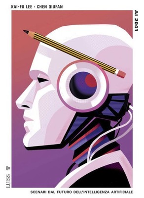 Ai 2041. Szenarien aus der Zukunft der künstlichen Intelligenz - Chen Qiufan, L...