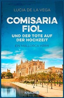 Comisaria Fiol und der Tote auf der Hochzeit: Ein M... | Buch | Zustand sehr gut