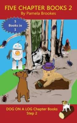 Five Chapter Books 2: Decodable books for Phonics Readers and Dyslex - VERY GOOD