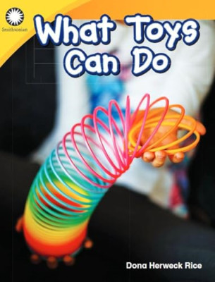 What Toys Can Do (Kindergarten) (Smithsonian Readers) - Paperback / softback NEW