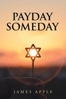 James Apple | Payday Someday | Taschenbuch | Englisch (2019) | Xlibris Us