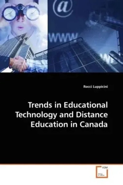 Trends In Educational Technology And Distance Education In Canada Luppicini Buch-image