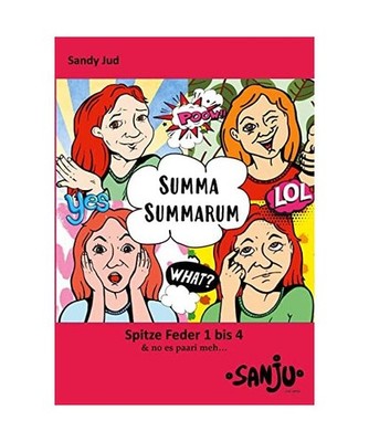 Summa Summarum: Spitze Feder 1 bis 4: Spitze Feder 1 bis 4, Jud, Sandy