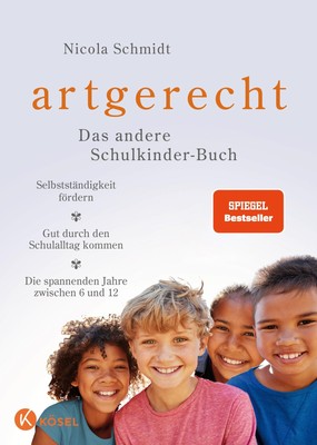 Nicola Schmidt artgerecht - Das andere Schulkinder-Buch