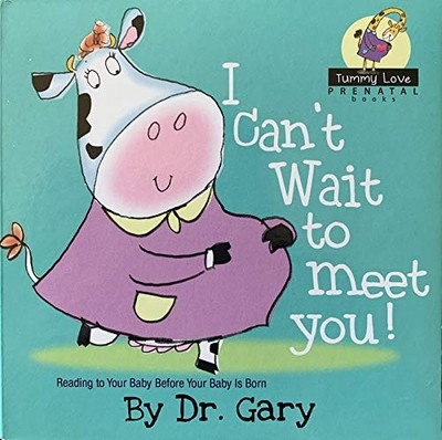 I Cant Wait to Meet You Tummy Love Prenatal Book Series - VERY GOOD