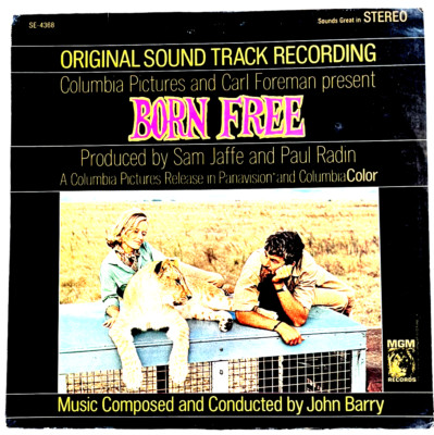 Born Free - Original Soundtrack - MGM Records SE-4368 Stereo - 12'' 33rpm LP