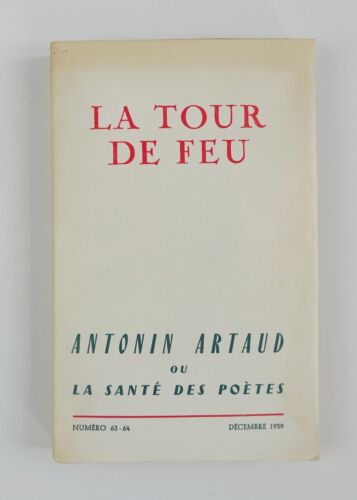[surréalisme] LA TOUR DE FEU Antonin Artaud ou La Santé des Poètes - Bild 1 von 5