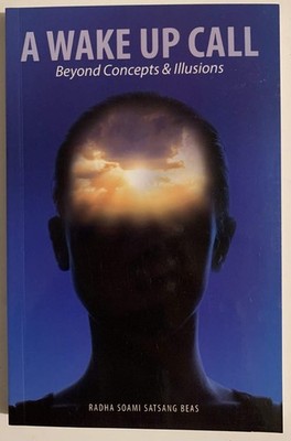 A Wake Up Call (Beyond Concepts and Illusions) - Sabina Oberoi and Beverly C...