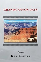 Ken Lauter | Grand Canyon Days | Taschenbuch | Englisch (2011) | Xlibris US