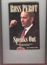Ross Perot Speaks Out - Paperback, by Robinson James W. - Good j