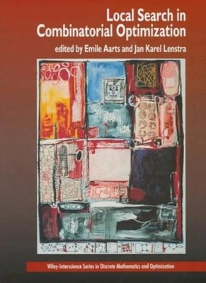 Local Search in Combinatorial Optimization (Wiley Series in Disc