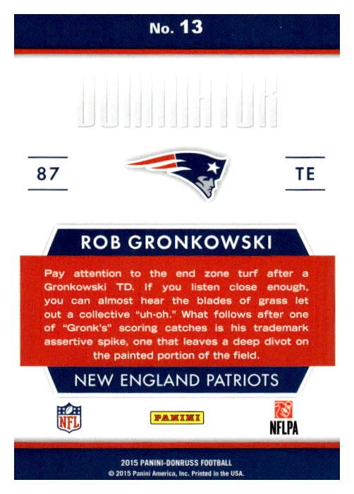 2015 Donruss #13 Rob Gronkowski Dominator #/999 - Image 2 of 2