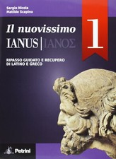 IL NUOVISSIMO IANUS VOL.1 PER LE SCUOLE SUPERIORI S.NICOLA PETRINI 9788849417760