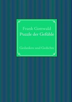 Puzzle Der GefüHle Gedanken Und Gedichte Frank Gottwald Taschenbuch 104 S. 2009