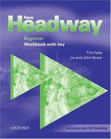 New Headway: Beginner: Workbook (with Key): English Cour... | Buch | Zustand gut