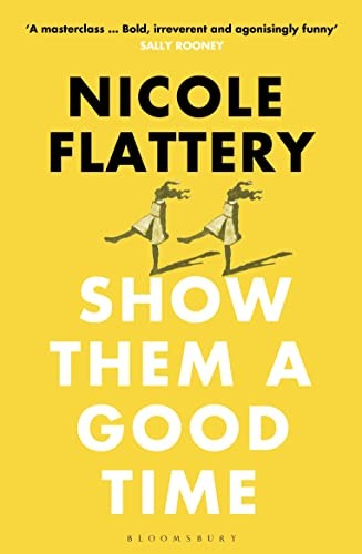 Show Them a Good Time by Nicole Flattery (Paperback Book) - Image 5