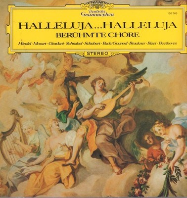 Handel/Mozart(Vinyl LP)Halleluja Halleluja Beruhmte Chore-Deutsche Gram-Ex/NM