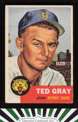 1953 Topps #52 Ted Gray VG (ST) d