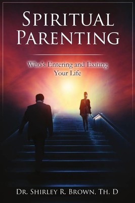 Th. D Shirley R. Brown | Spiritual Parenting | Taschenbuch | Englisch (2019)