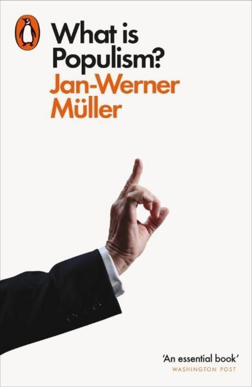 Thumbnail - What Is Populism?, Jan-werner Müller