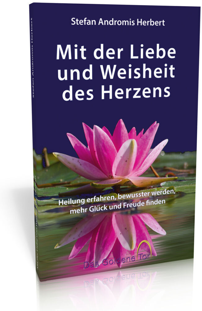 Thumbnail - Mit Der Liebe Und Weisheit Des Herzens Stefan Andromis Herbert