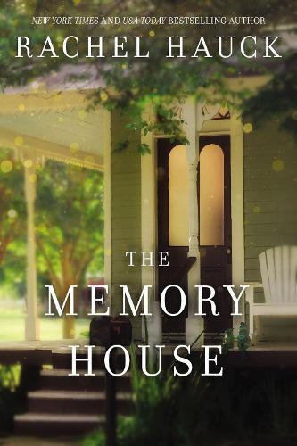 Rachel Hauck The Memory House (Tascabile)
