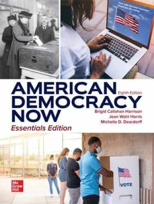 American Democracy Now, - Hardcover, by Harrison Brigid Callahan; - Very Good
