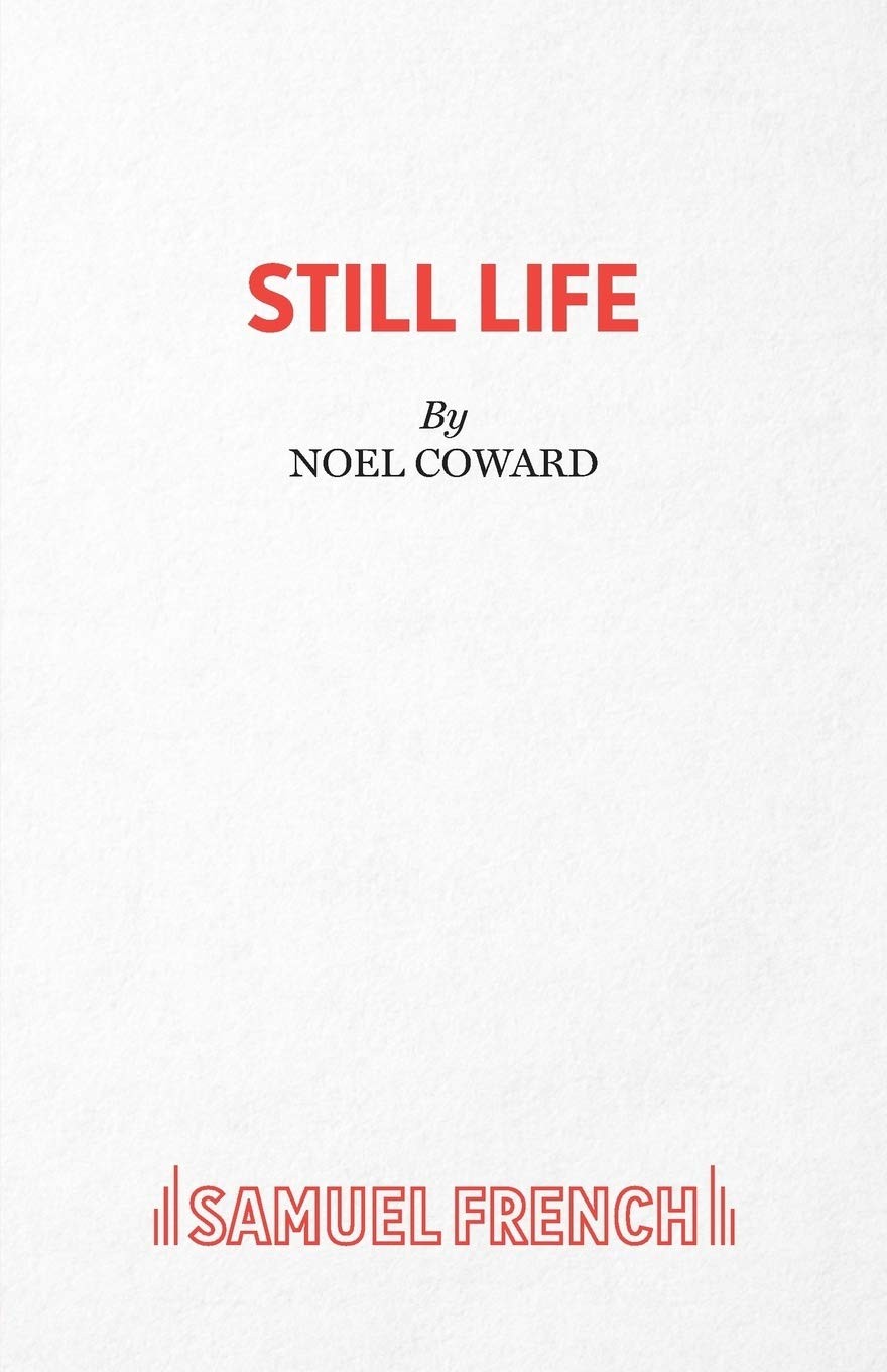 Still Life by Coward, Noel, Sir  New 9780573022555 Fast Free Shipping<- - Image 5