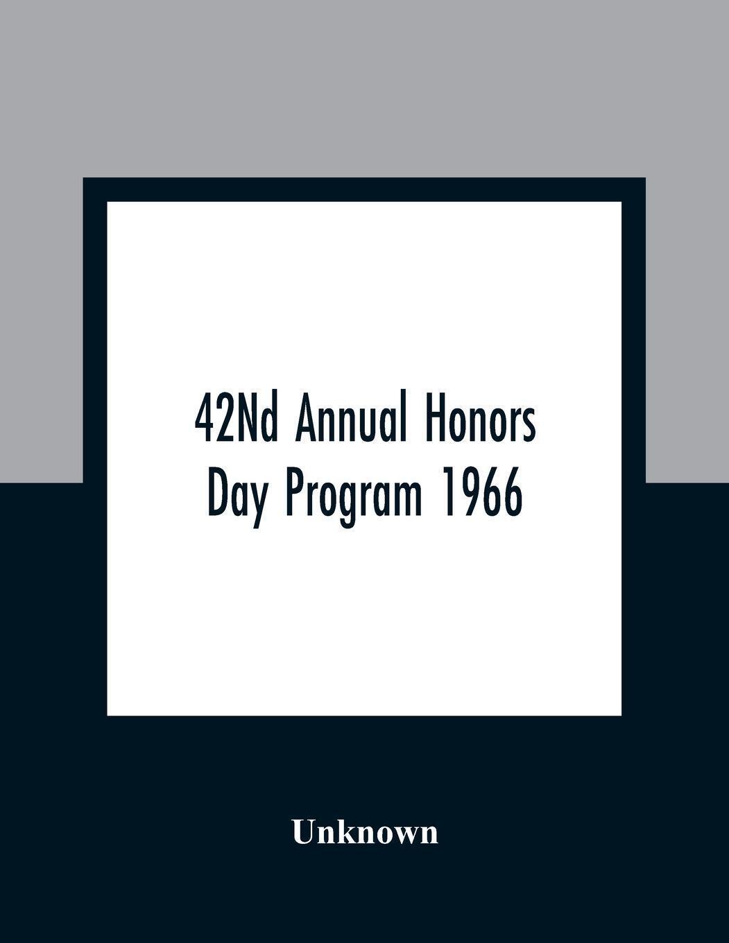 42nd Annual Honors Day Program 1966 Unknown Taschenbuch Paperback