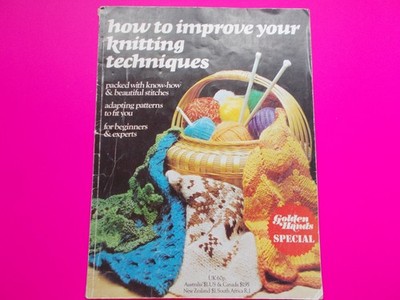Golden Hands Special - How to Improve Your Knitting Technique Guide Magazine
