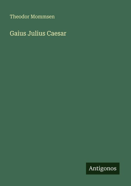 Theodor Mommsen | Gaius Julius Caesar | Taschenbuch | Deutsch (2025)-image