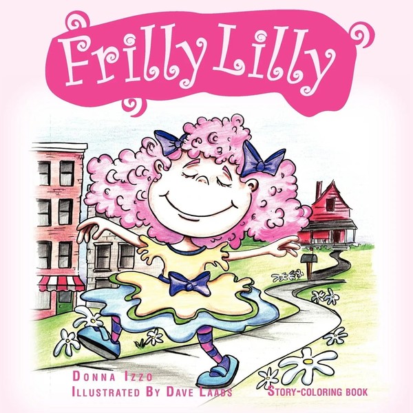 Donna Izzo | Frilly Lilly | Taschenbuch | Englisch (2011) | Xlibris-image