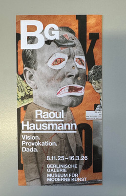 Raoul Hausmann Ausstellungsankündigung 2025 Karte Avantgarde / Dada Uhrwerk