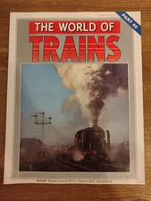 MAGAZINE - The World Of Trains Magazine Railwayana Part #40