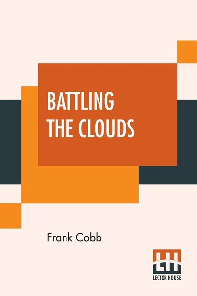 Frank Cobb | Battling The Clouds | Taschenbuch | Englisch (2020) | Lector House-image