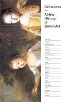 Sensations | The Story Of British Art From Hogarth To Banksy | Jonathan Jones