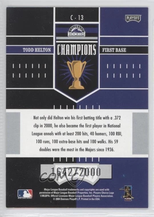 2004 Playoff Honors Champions /2000 Todd Helton #C-13 HOF - Image 2 of 2
