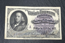 1893 CHICAGO WORLD'S COLUMBIAN EXPOSITION BENJAMIN FRANKLIN ADMIT BEARER FP536