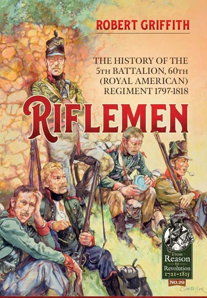 Riflemen: The History of the 5th Battalion 60th by Rob Griffith (PB 2021) - Image 6