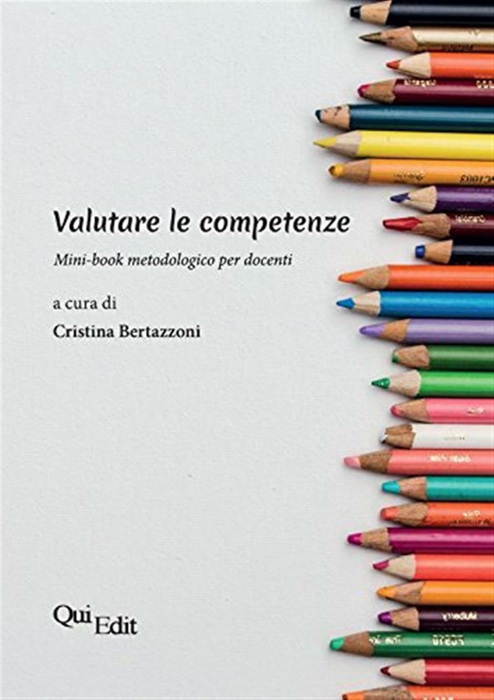 Valutare le competenze - Bertazzoni C. (cur.)
