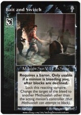 Bait and Switch Fifth Edition V5 V:TES VTES Vampire CCG