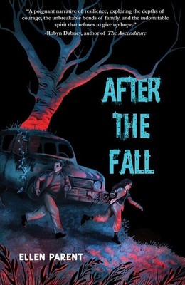 After the Fall by Ellen Parent Paperback Book